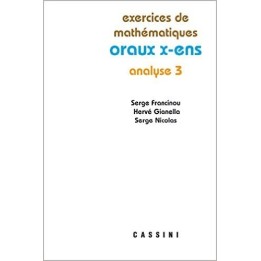 Exercices de mathématiques. Oraux X-ENS. Analyse 3.