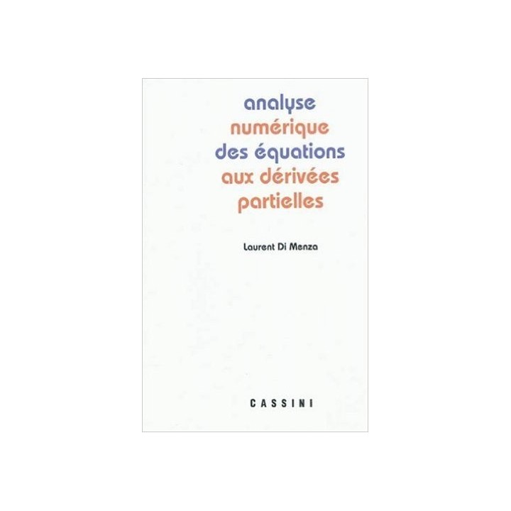 Analyse numérique des équations aux dérivées partielles