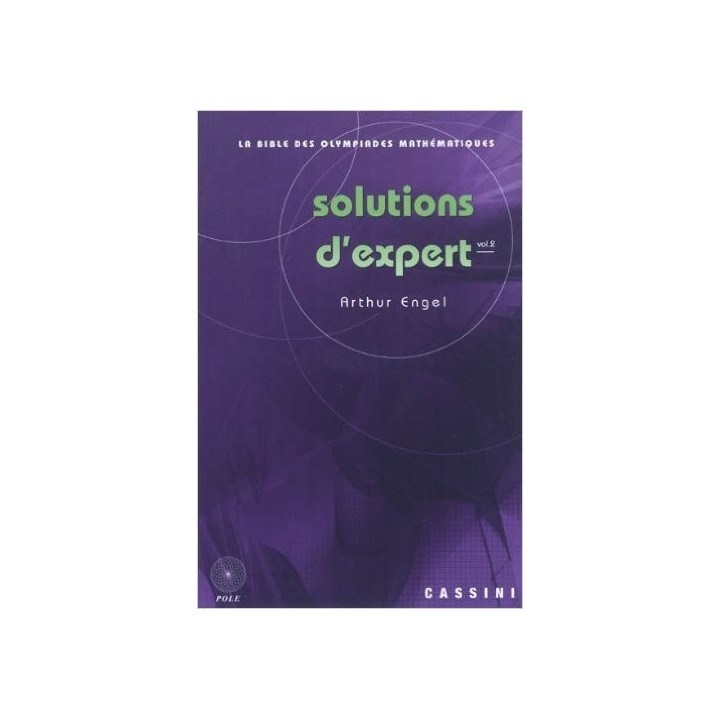 Solutions d'expert, vol. 2