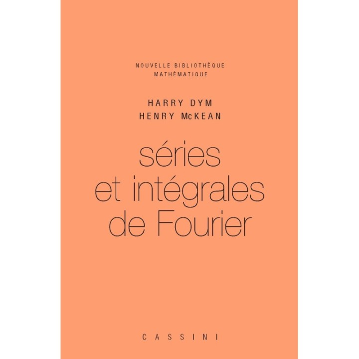Séries et intégrales de Fourier