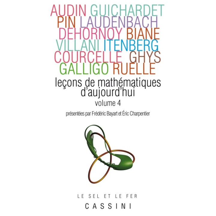 Leçons de mathématiques d'aujourd'hui, vol. 4