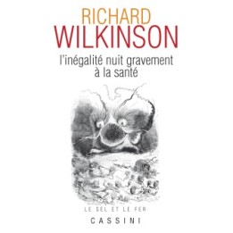 L'inégalité nuit gravement à la santé (hiérarchie, santé et évolution)