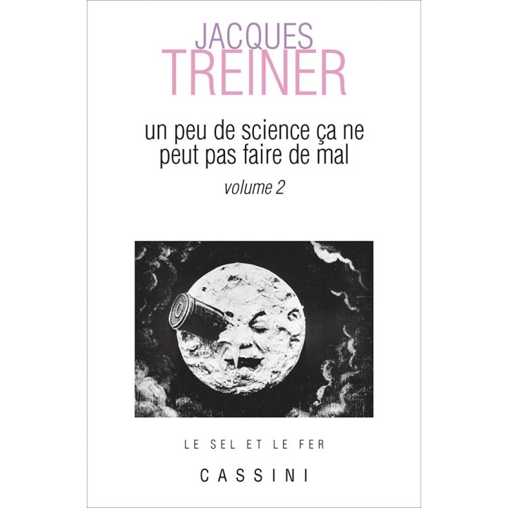 Un peu de science ça ne peut pas faire de mal (vol. 2)