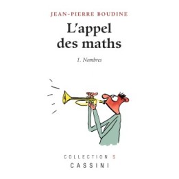 L'Appel des maths (1-Nombres)