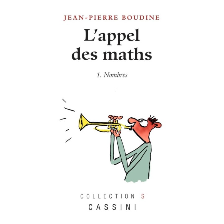 L'Appel des maths (1-Nombres)