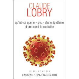 Le pic d'une épidémie, et comment le contrôler