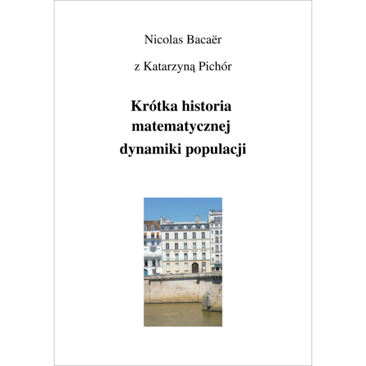 Krótka historia matematycznej dynamiki populacji