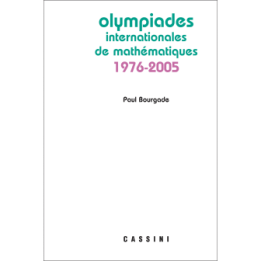 Olympiades internationales de mathématiques 1976-2005
