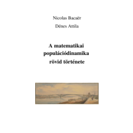 A matematikai populációdinamika rövid története