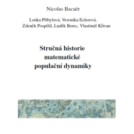 Stručná historie matematické populační dynamiky