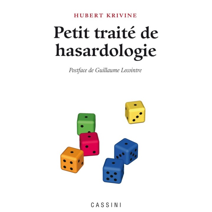 Petit traité de hasardologie
