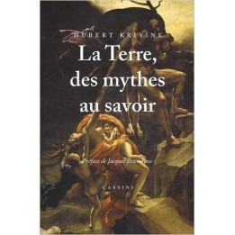 La Terre, des mythes au savoir